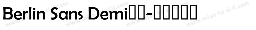Berlin Sans Demi字体字体转换